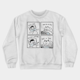 Bed or Ded Crewneck Sweatshirt